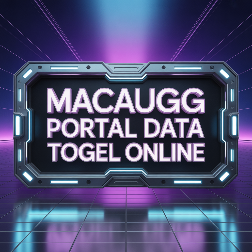 MACAUGG Portal Data Togel Online: Pusat Informasi Angka