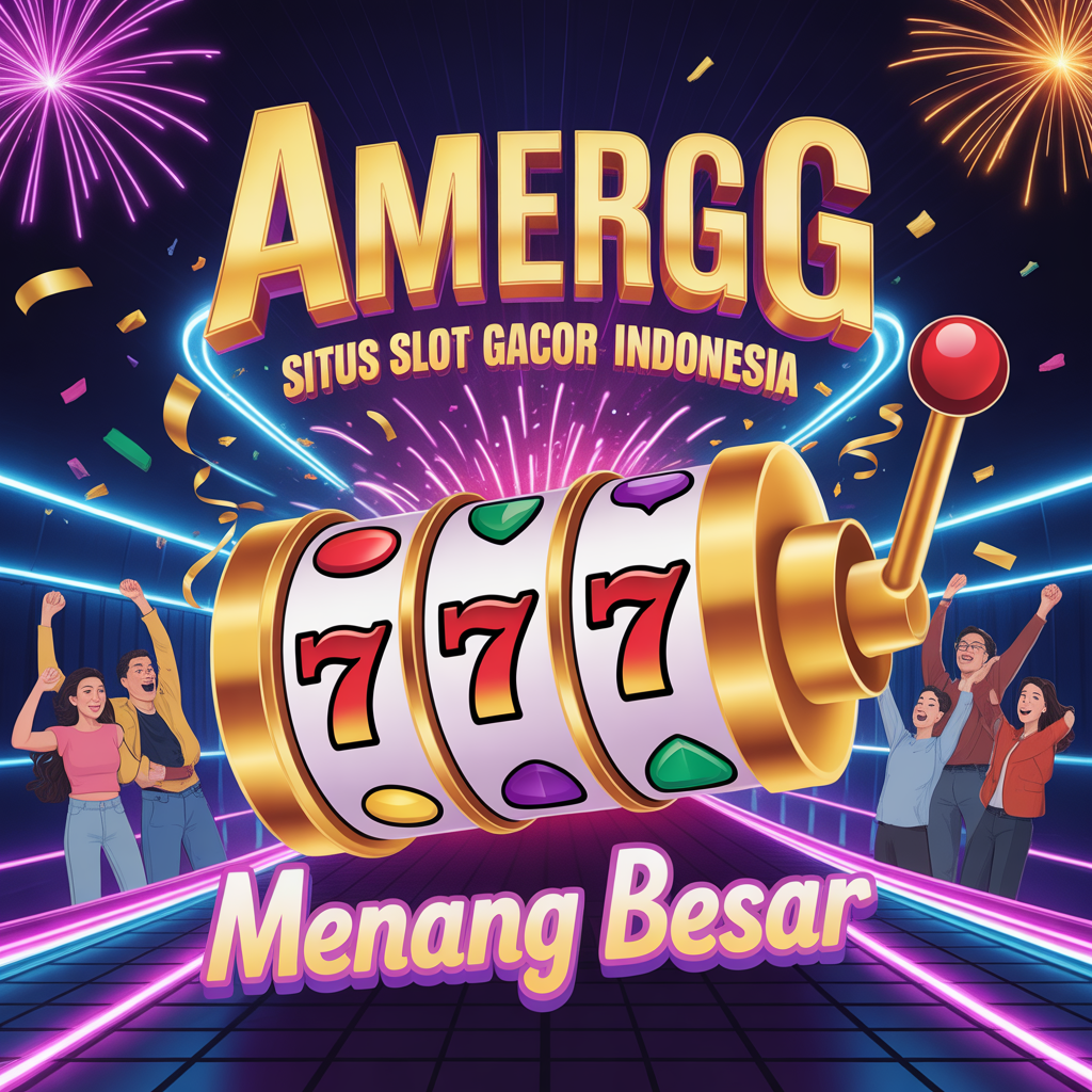 AMERGG Situs Slot Gacor